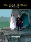 The Lost Nobles: The Awakening by Ed Arboleda