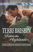 Yield to the Highlander