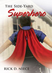 The Side-Yard Superhero