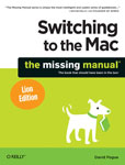 Switching to the Mac: The Missing Manual