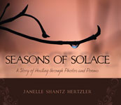Seasons of Solace: A Story of Healing through Photos and Poems