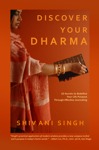 Discover Your Dharma: 10 Secrets to Redefine Your Life Purpose through Effective Journaling